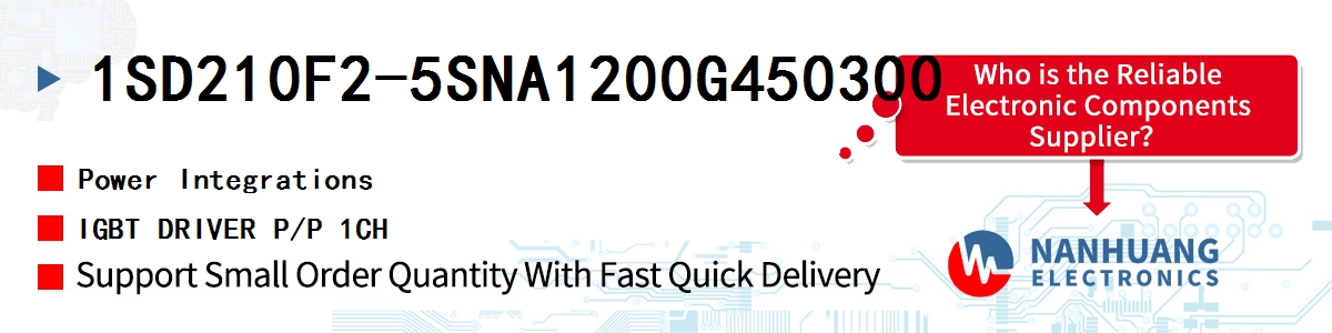 1SD210F2-5SNA1200G450300 Power Integrations IGBT DRIVER P/P 1CH