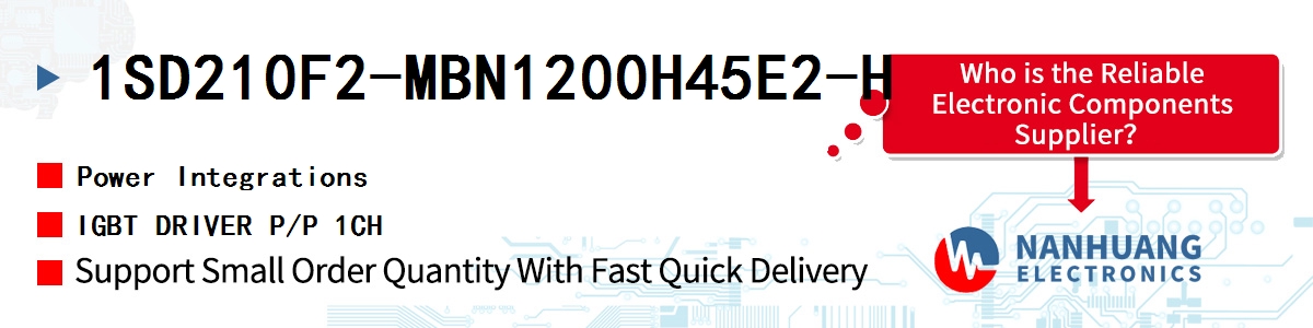 1SD210F2-MBN1200H45E2-H Power Integrations IGBT DRIVER P/P 1CH