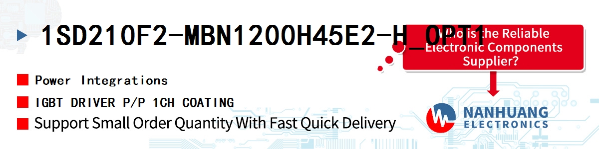 1SD210F2-MBN1200H45E2-H_OPT1 Power Integrations IGBT DRIVER P/P 1CH COATING