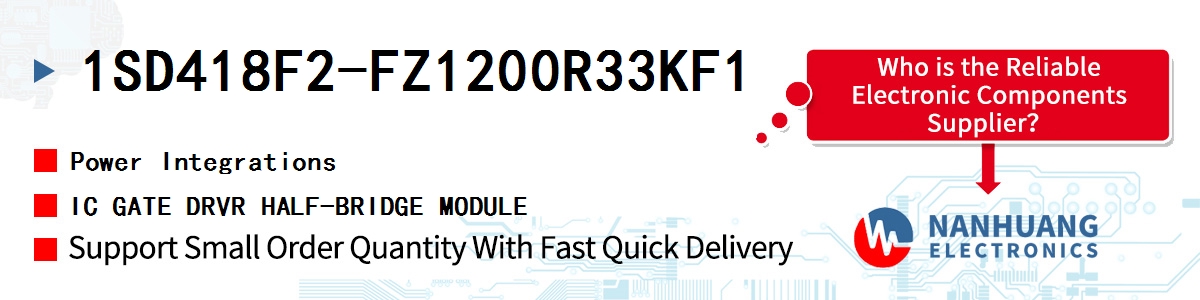 1SD418F2-FZ1200R33KF1 Power Integrations IC GATE DRVR HALF-BRIDGE MODULE