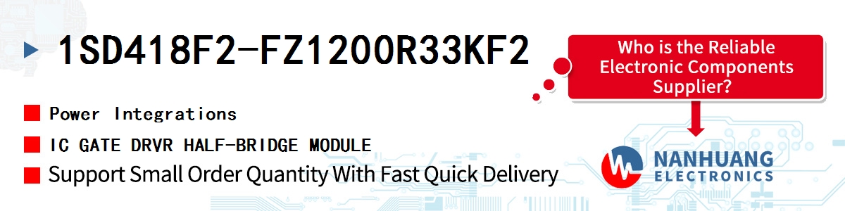 1SD418F2-FZ1200R33KF2 Power Integrations IC GATE DRVR HALF-BRIDGE MODULE
