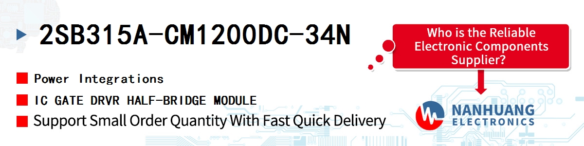 2SB315A-CM1200DC-34N Power Integrations IC GATE DRVR HALF-BRIDGE MODULE