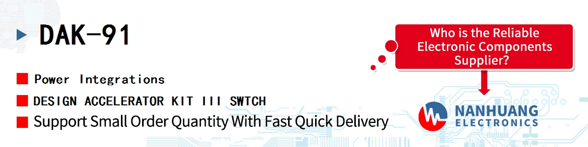 DAK-91 Power Integrations DESIGN ACCELERATOR KIT III SWTCH