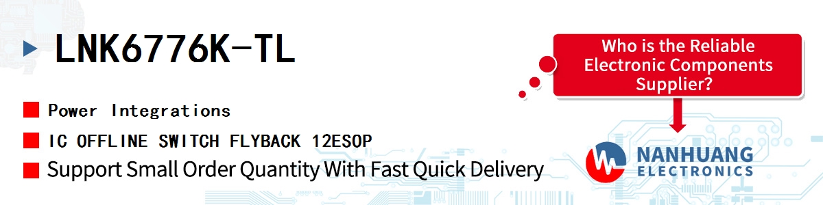 LNK6776K-TL Power Integrations IC OFFLINE SWITCH FLYBACK 12ESOP